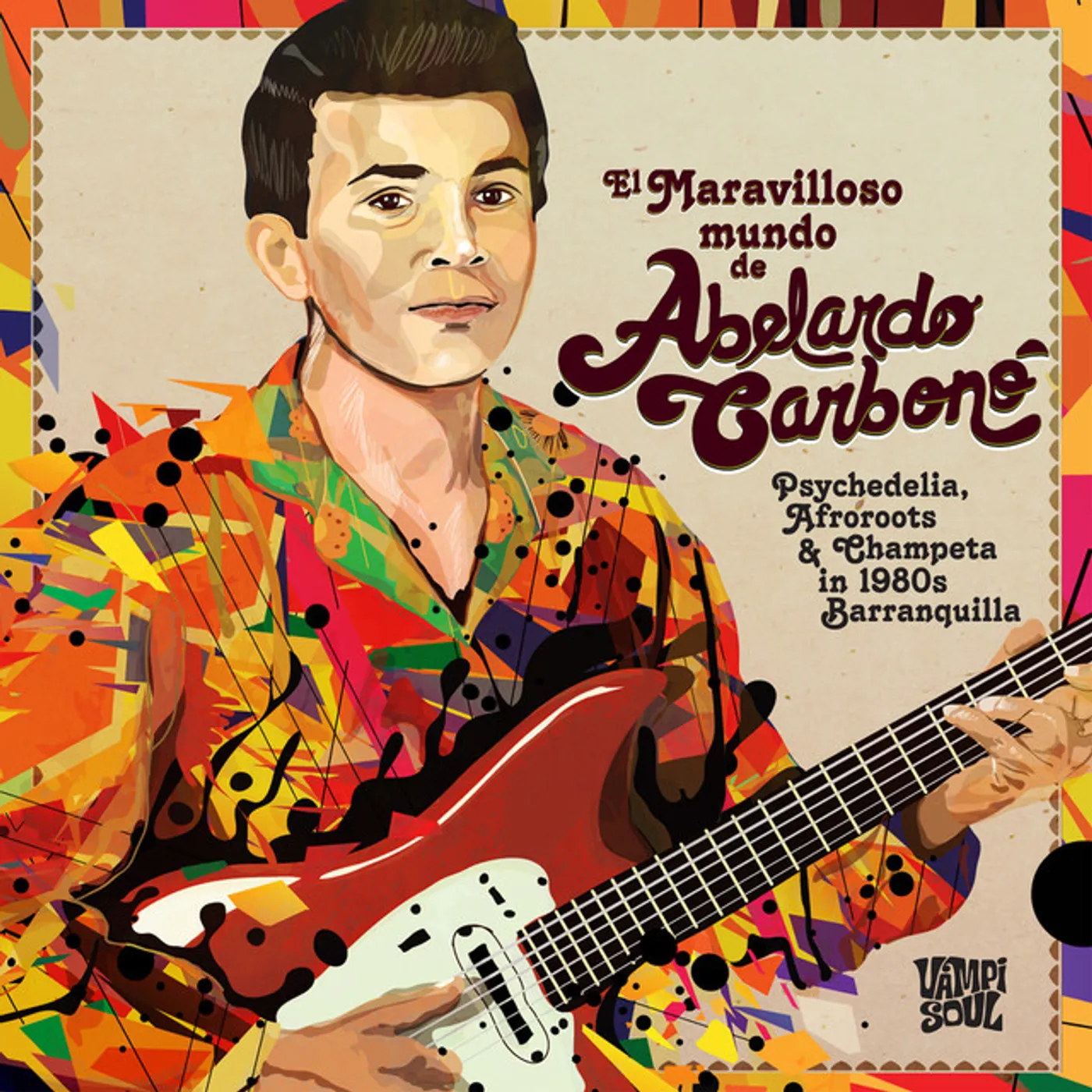 Abelardo Carbono MARAVILLOSO MUNDO DE Vinyl Record