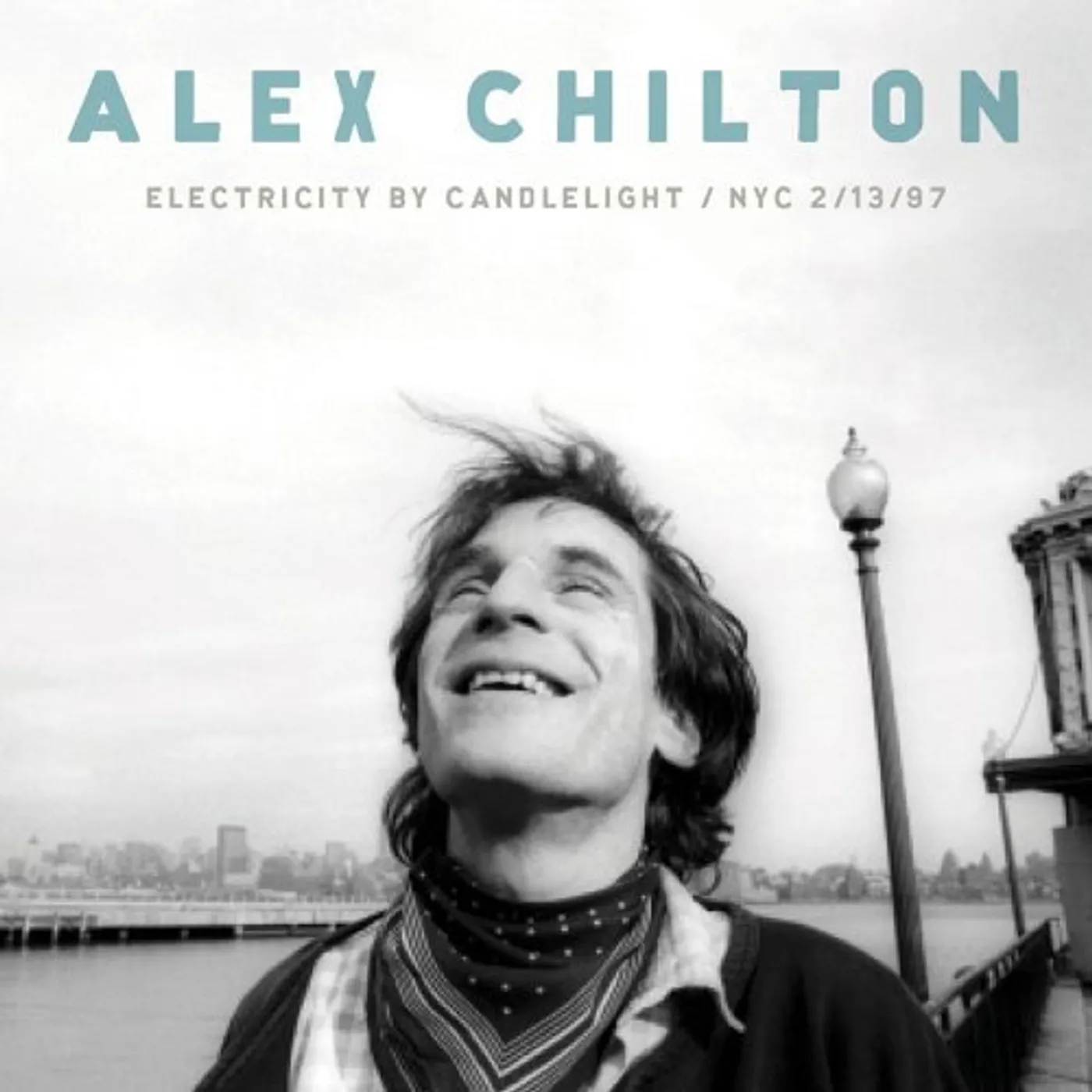 Alex Chilton Electricity By Candlelight / NYC 2/13/97 Vinyl Record