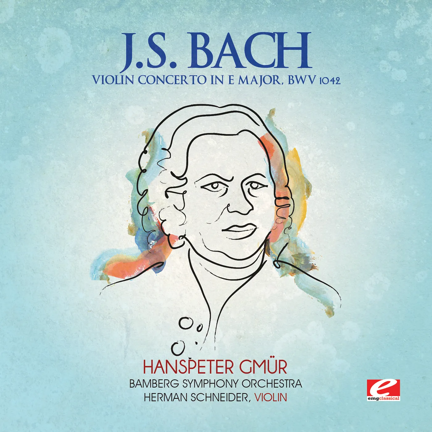 Johann Sebastian Bach VIOLIN CONCERTO IN E MAJOR CD