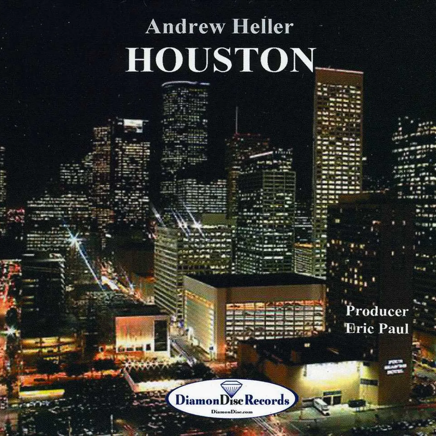 Andrew Heller HOUSTON CD