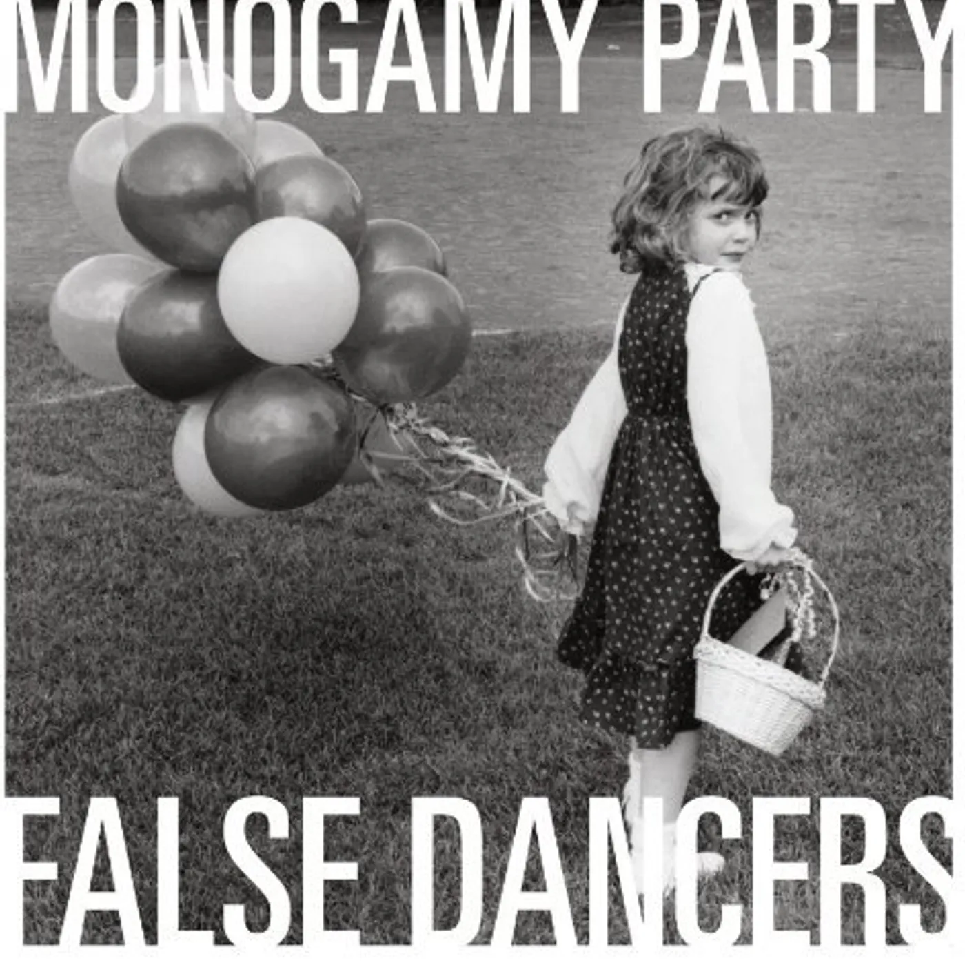 Monogamy Party False Dancers Vinyl Record