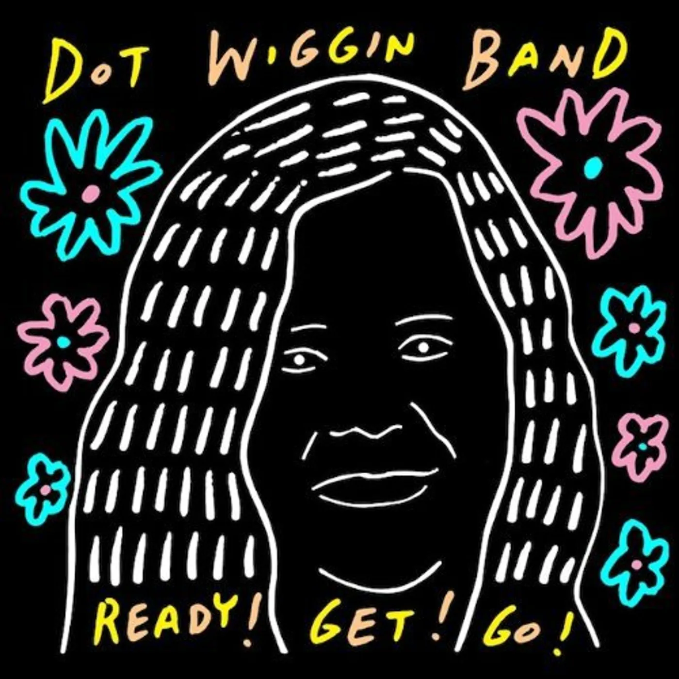 Dot Wiggin Band READY GET GO Vinyl Record