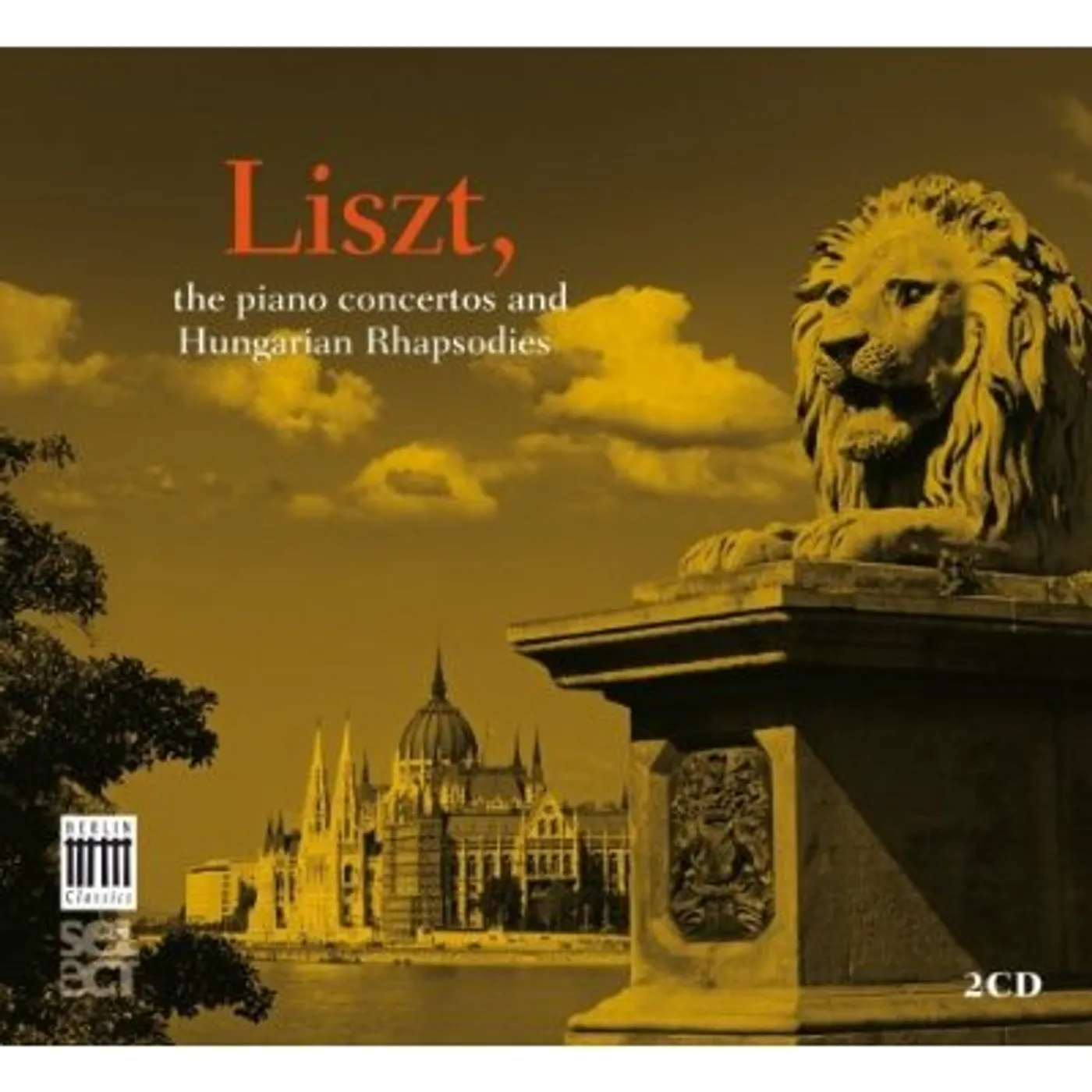 Liszt PIANO CONCERTOS & HUNGARIAN RHAPSODIES CD