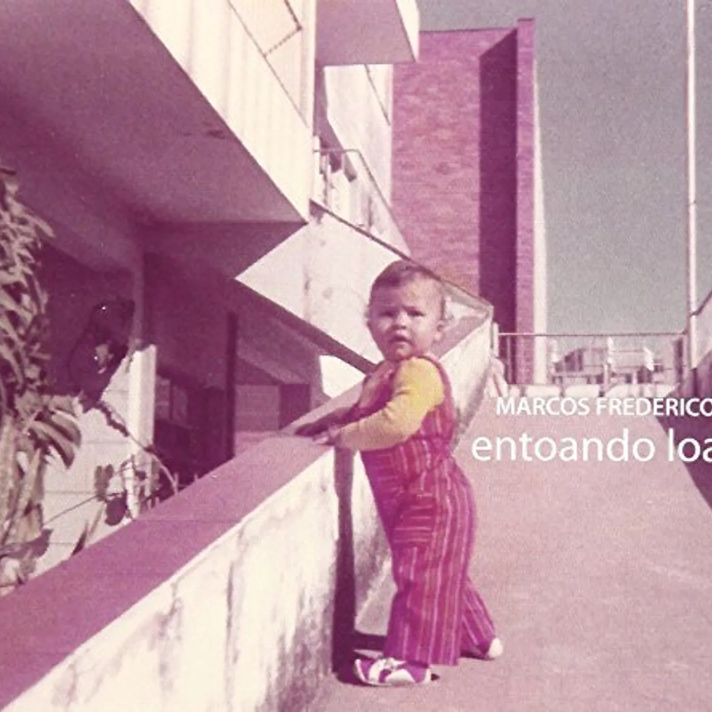 Marcos Frederico ENTOANDO LOAS CD