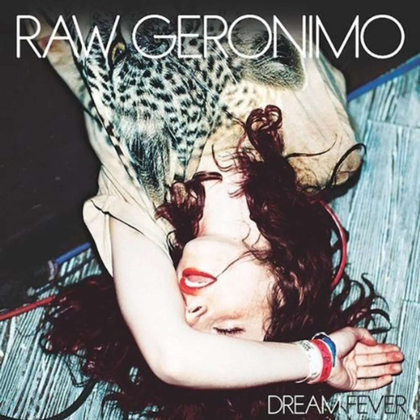 Raw Geronimo Dream Fever Vinyl Record
