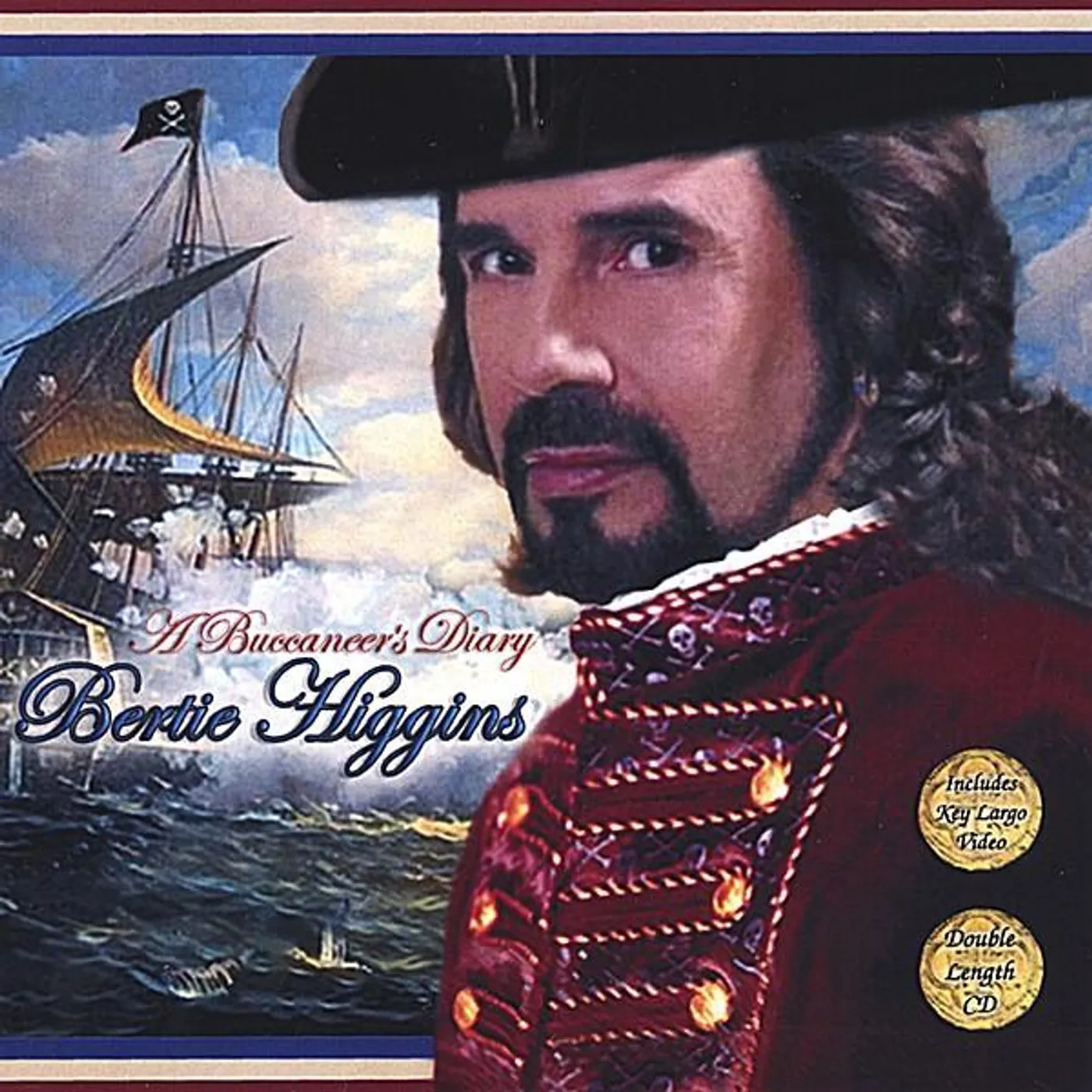 Bertie Higgins BUCCANEER'S DIARY CD