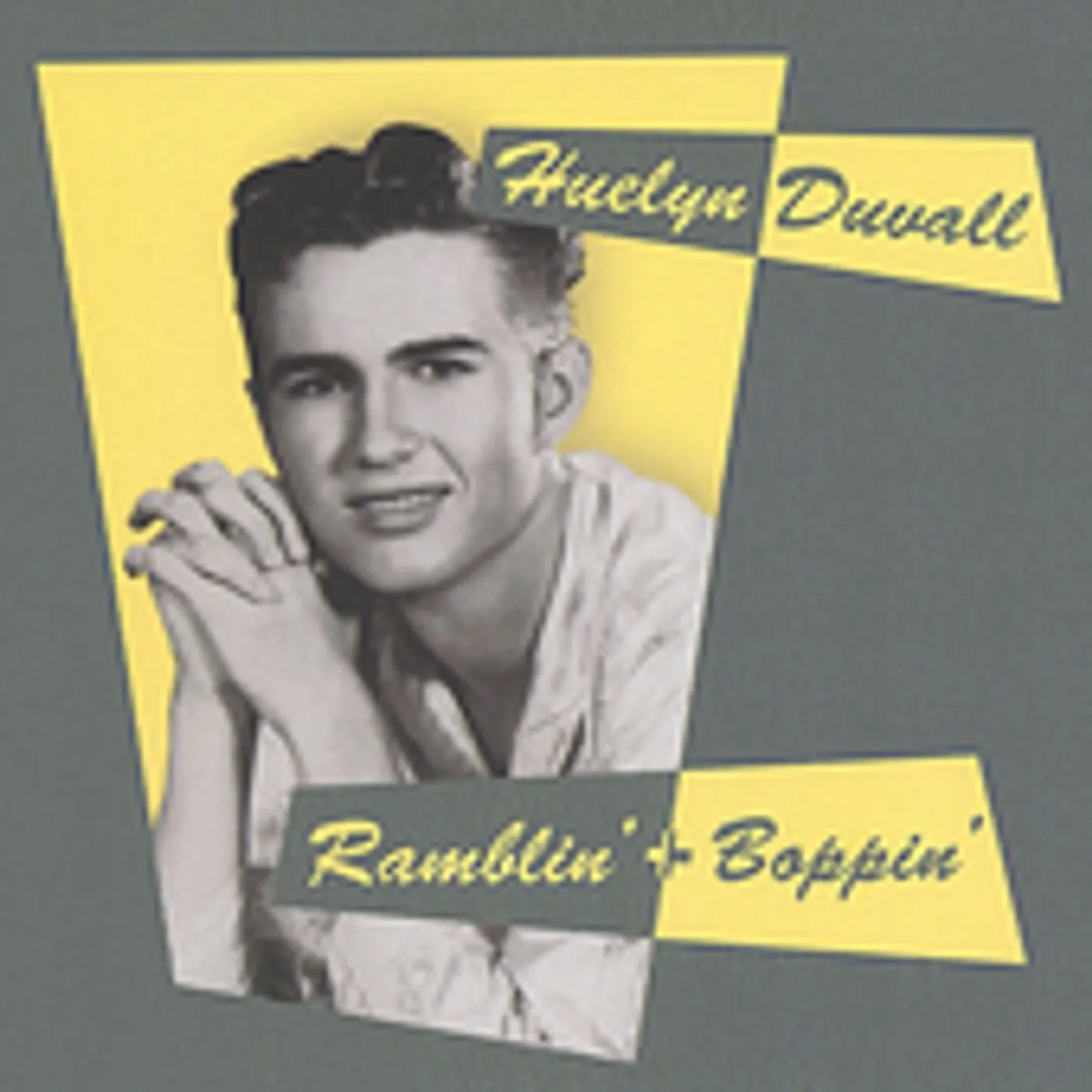 Huelyn Duvall RAMBLIN & BOPPIN CD