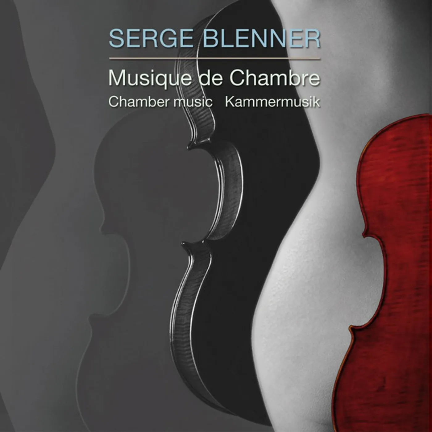 Blenner, Serge MUSIQUE DE CHAMBRE CD