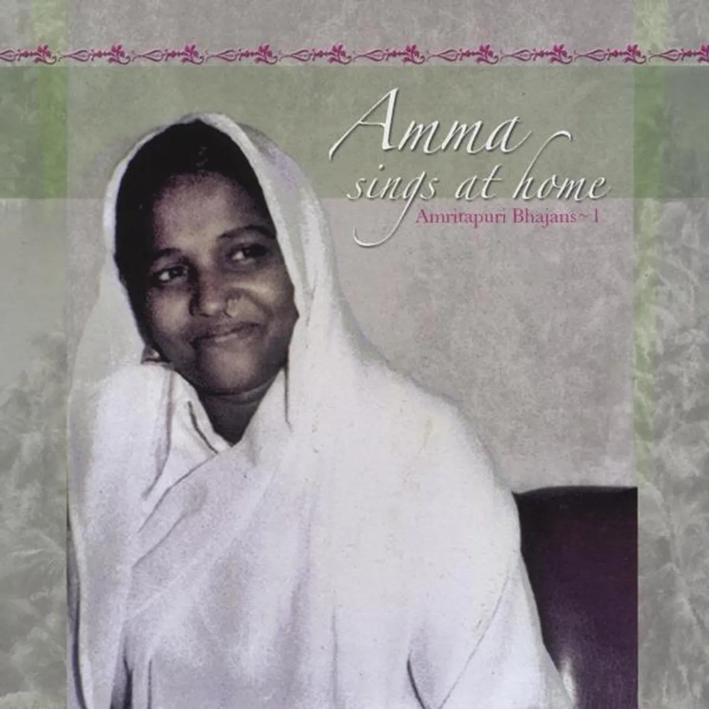 AMMA SINGS AT HOME 1 CD