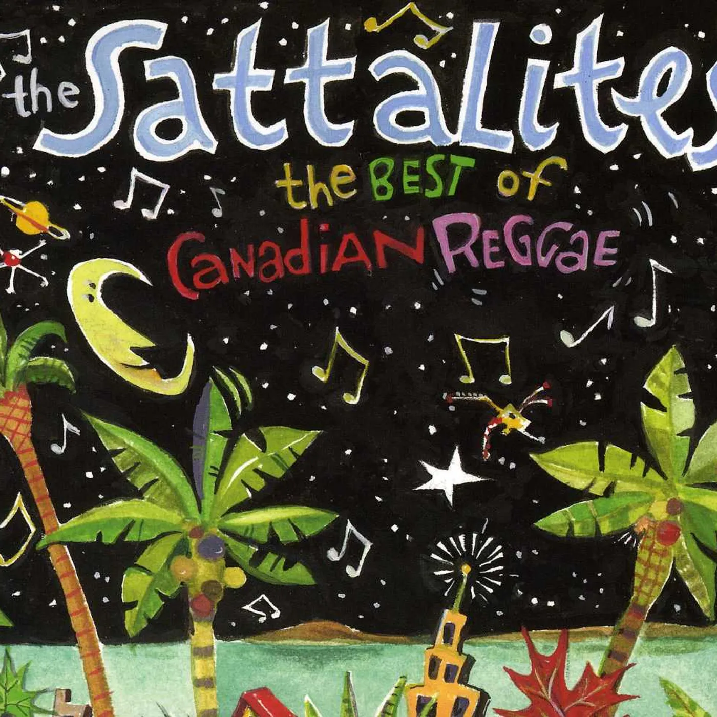 Sattalites BEST OF CANADIAN REGGAE CD