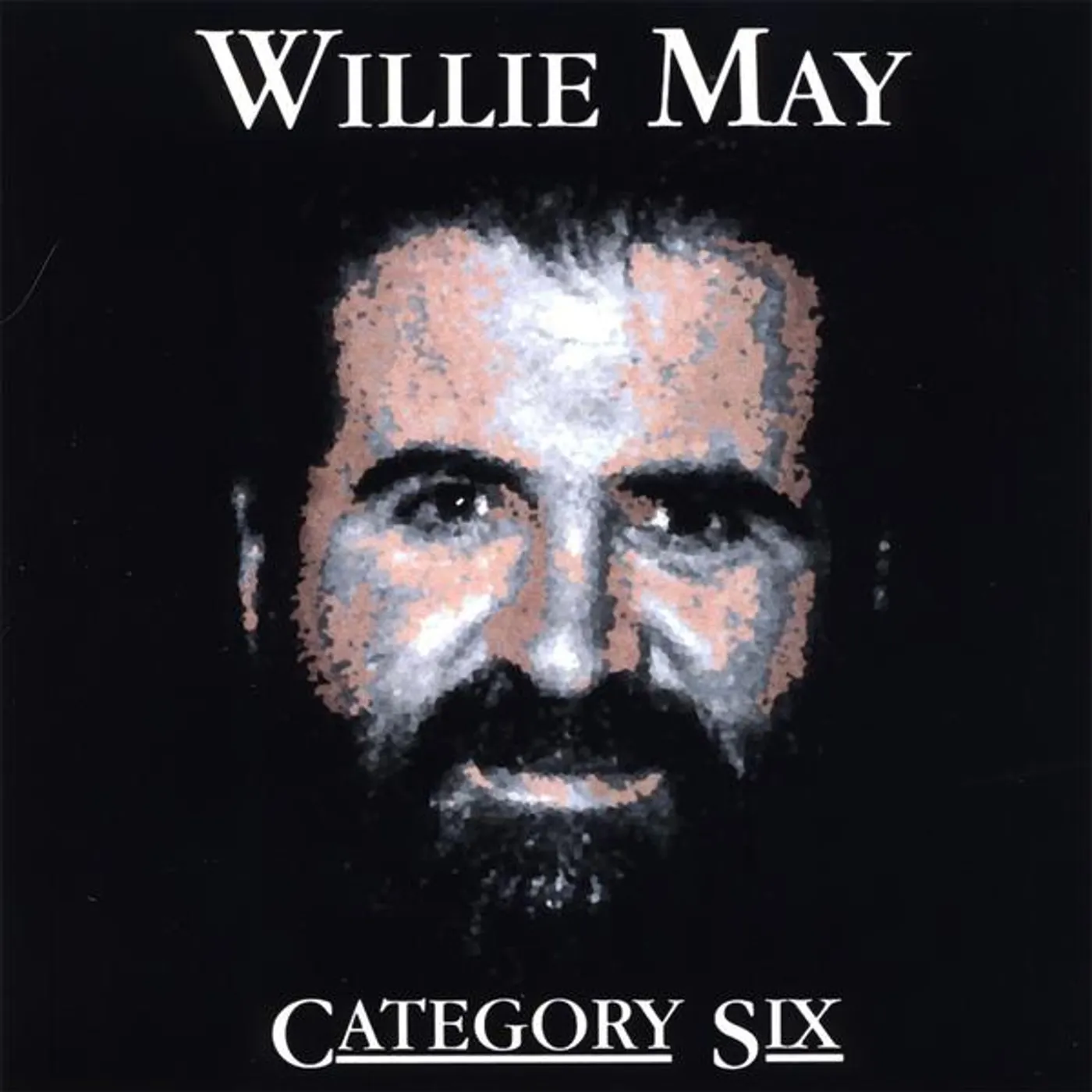 Willie May CATEGORY SIX CD