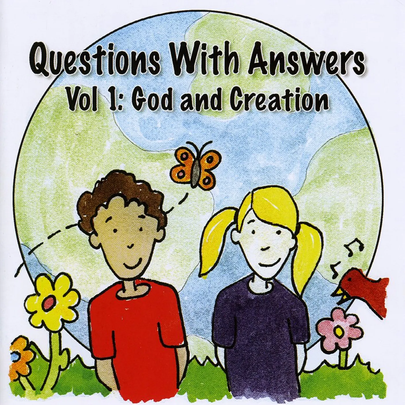 Dana Dirksen QUESTIONS WITH ANSWERS 1: GOD & CREATION CD