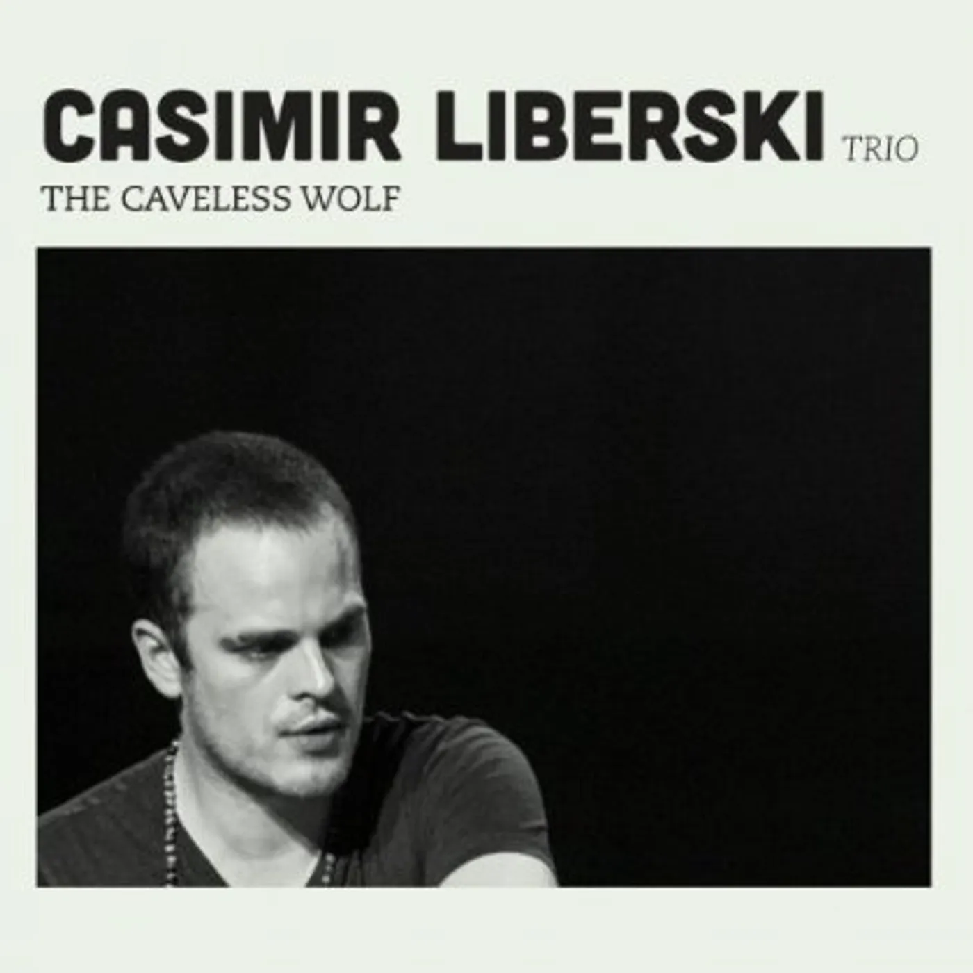 Casimir Liberski CAVELESS WOLF CD
