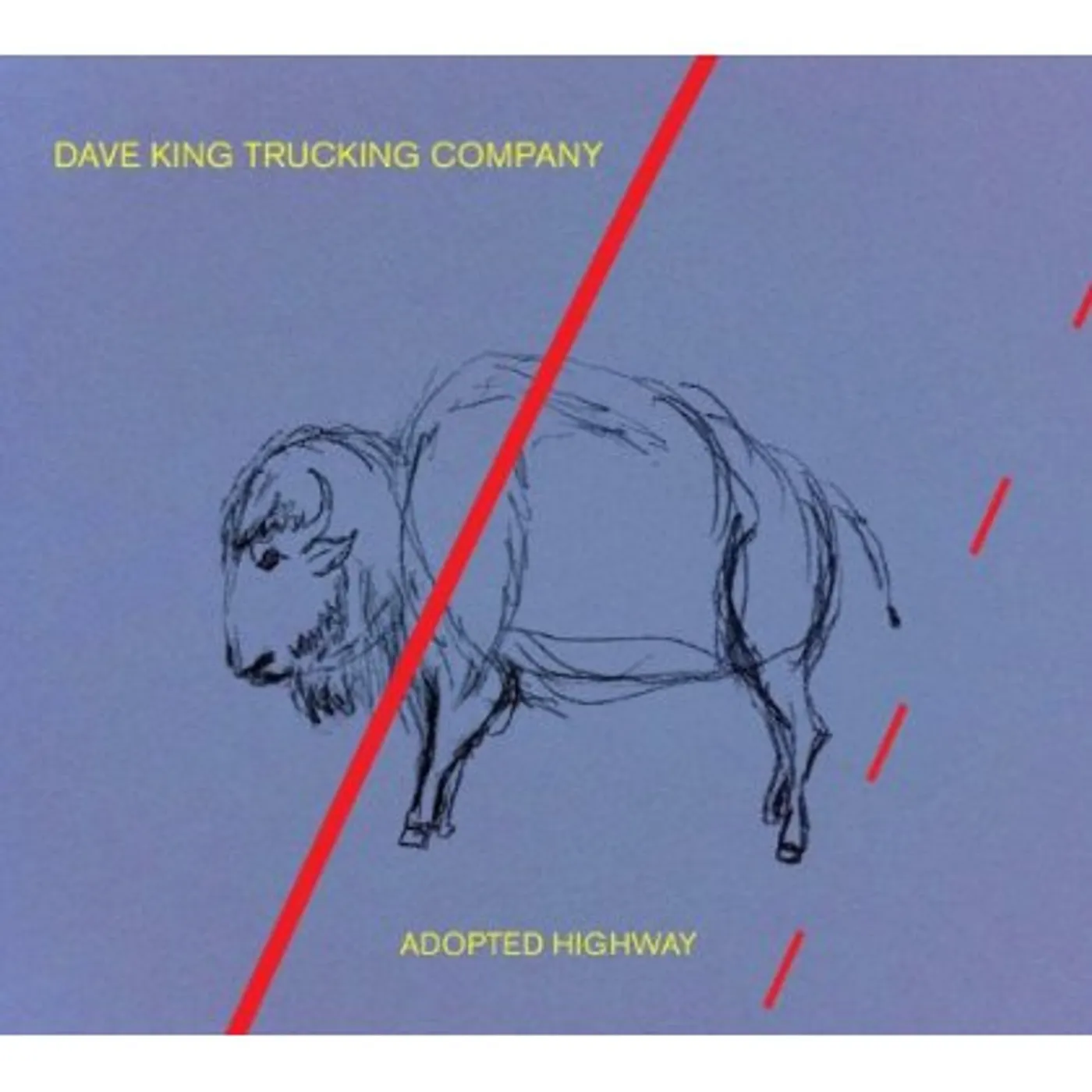 Dave King Trucking Company ADOPTED HIGHWAY CD