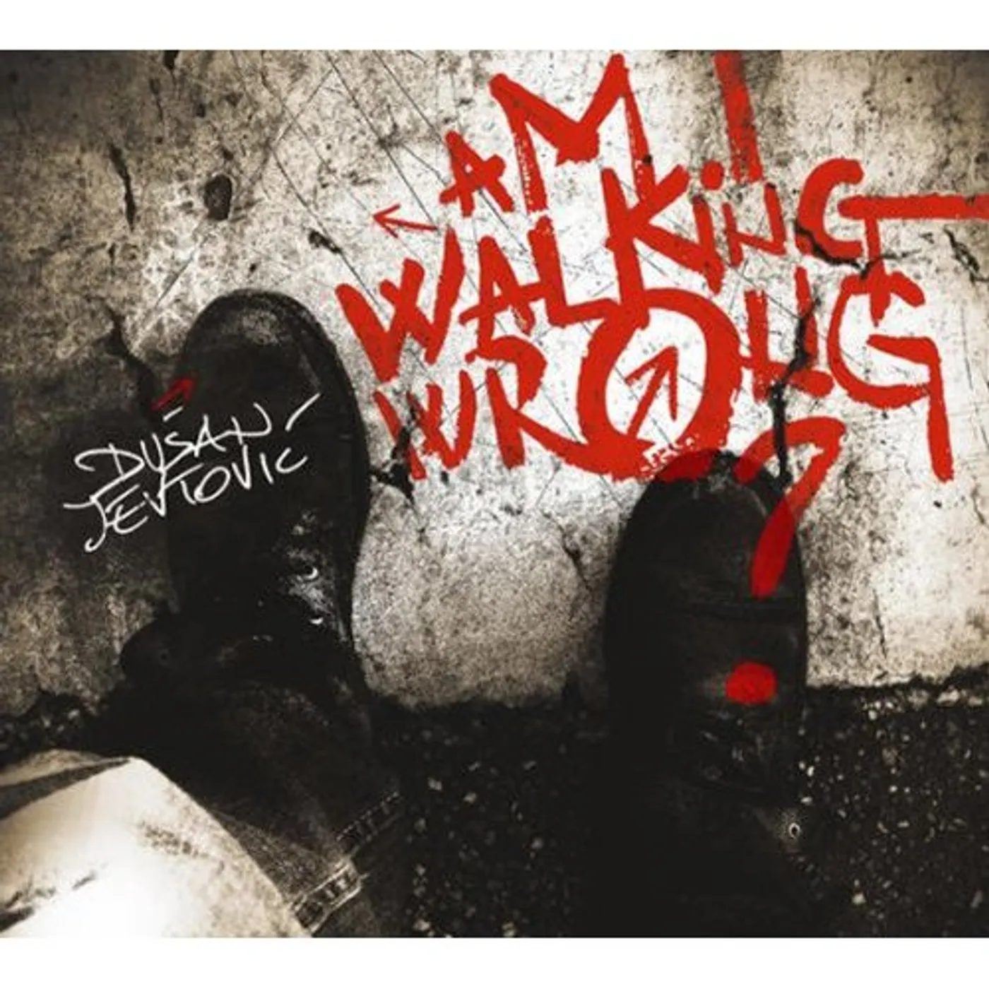 Dusan Jevtovic AM I WALKING WRONG CD