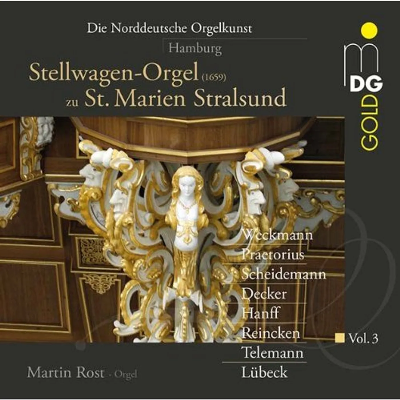 Martin Rost NORDDEUTSCHE ORGELKUNST 3: HAMBURG CD