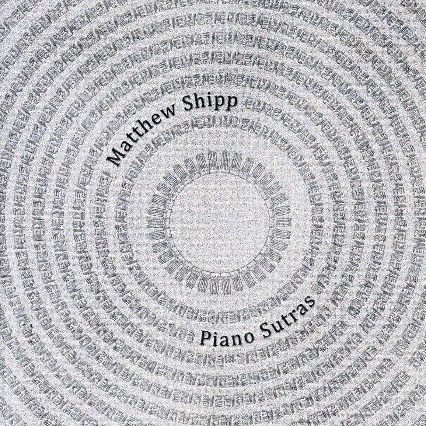 Matthew Shipp PIANO SUTRAS CD