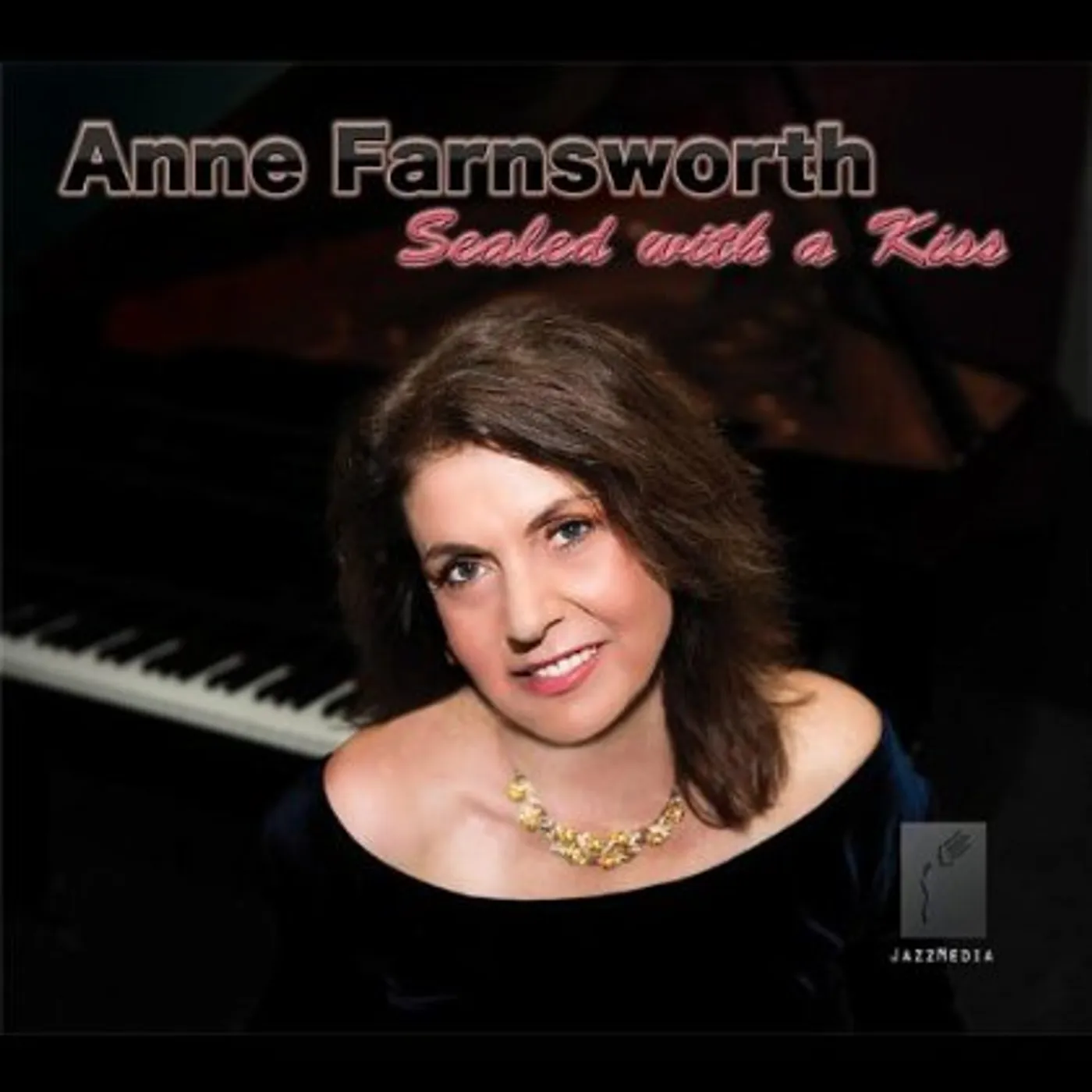 Anne Farnsworth SEALED WITH A KISS CD