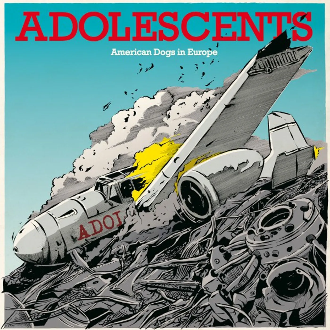 Adolescents American Dogs in Europe Vinyl Record