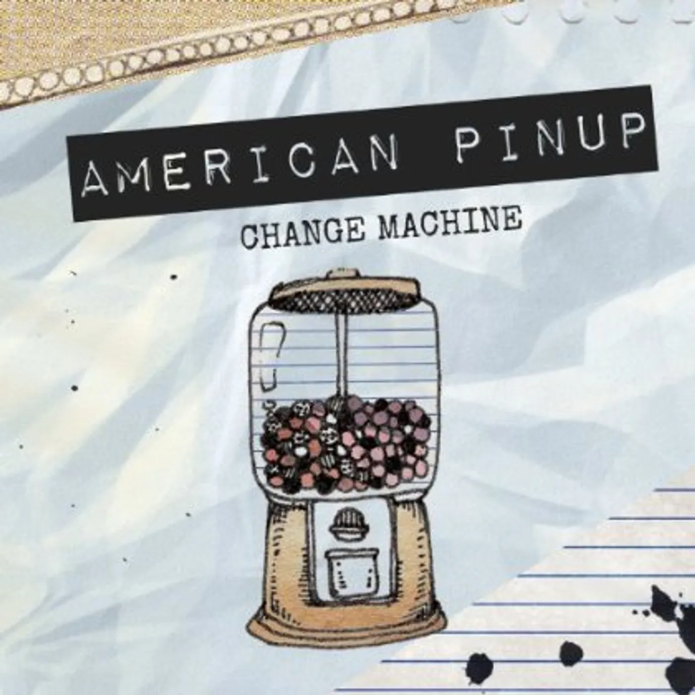 American Pinup CHANGE MACHINE CD
