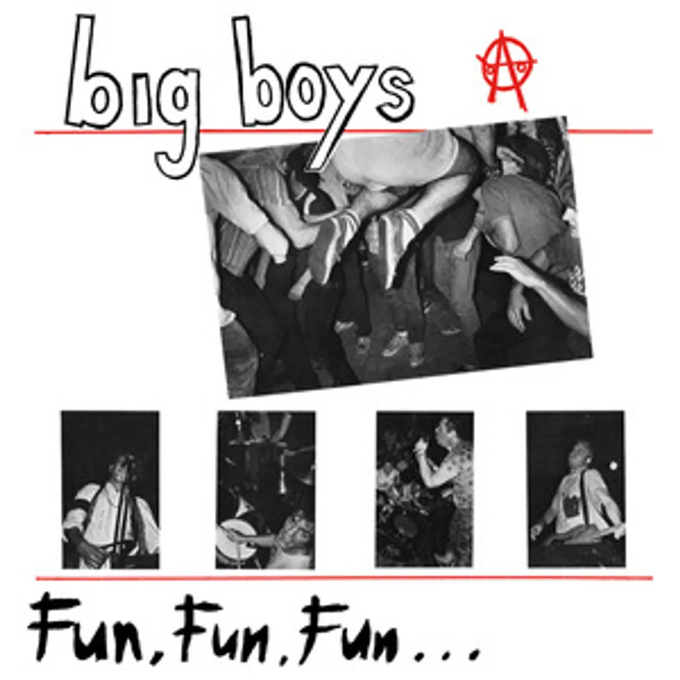 Big Boys FUN FUN FUN Vinyl Record