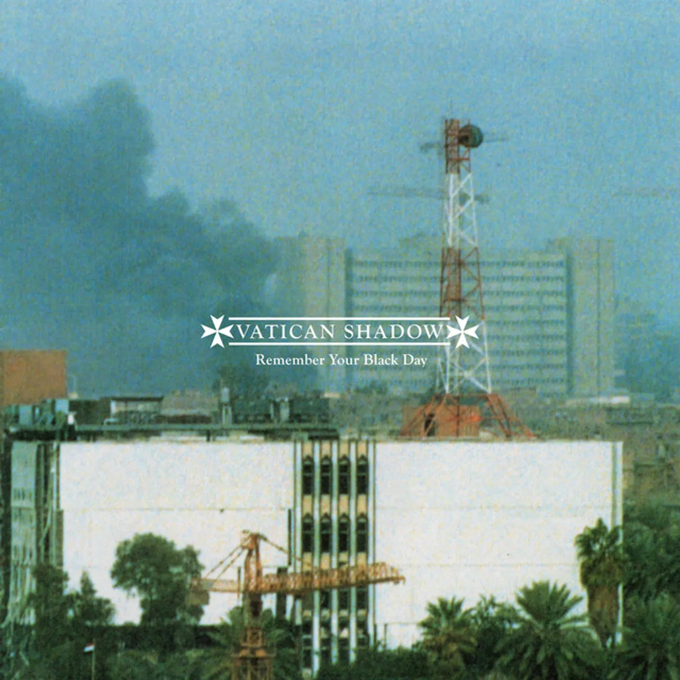 Vatican Shadow Remember Your Black Day Vinyl Record