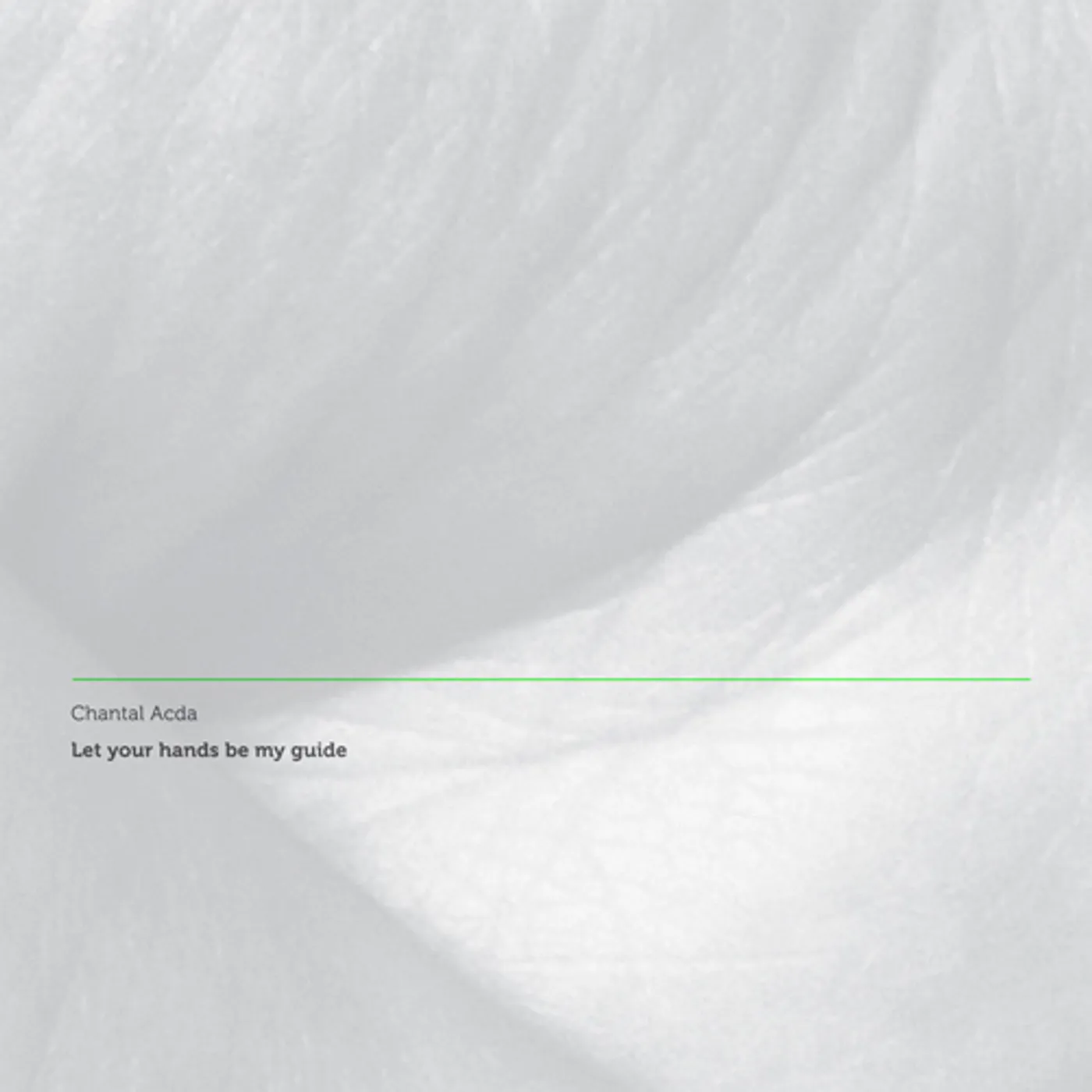 Chantal Acda LET YOUR HANDS BE MY GUIDE CD