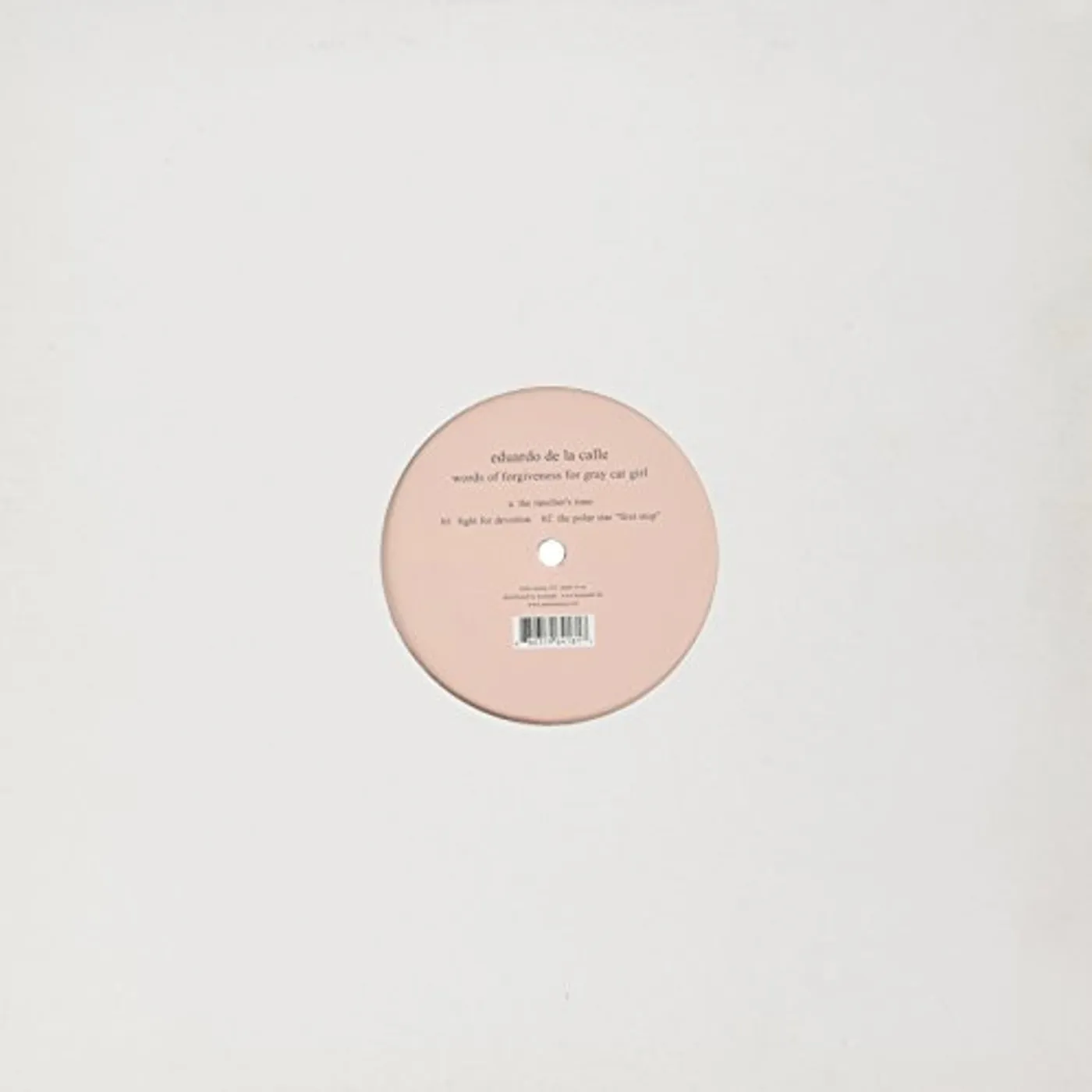 Eduardo De la Calle WORDS OF FORGIVENESS FOR GRAY CAR GIRL Vinyl Record