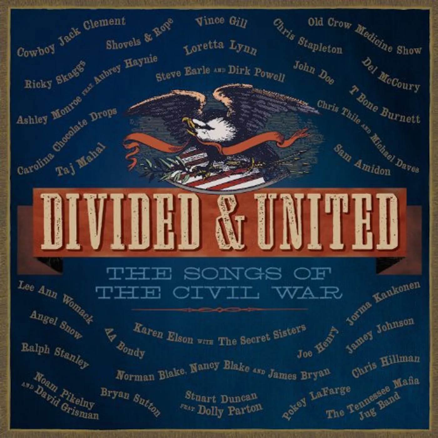 DIVIDED & UNITED: THE SONGS OF THE CIVIL WAR / VAR Vinyl Record