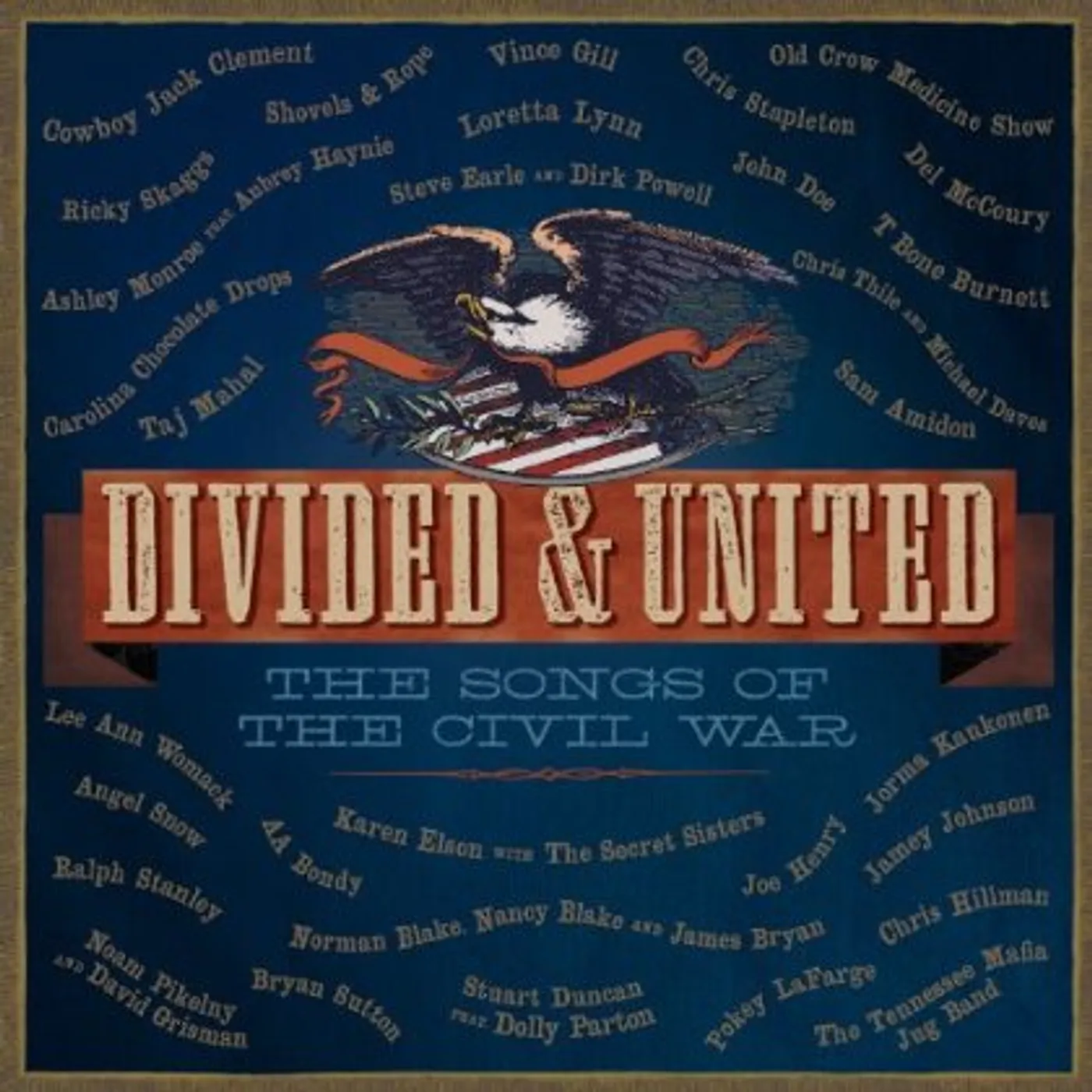 DIVIDED & UNITED: THE SONGS OF THE CIVIL WAR / VAR CD