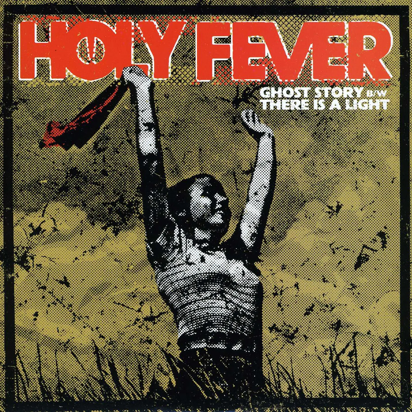 Holy Fever Ghost Story / There Is A Light Vinyl Record