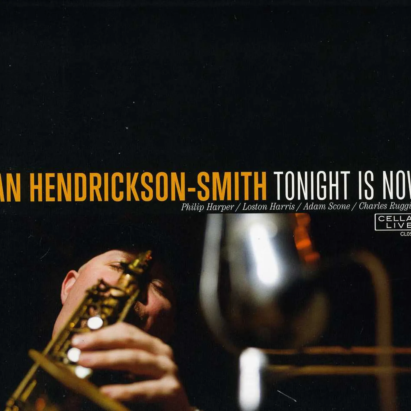 Ian Hendrickson-Smith TONIGHT IS NOW CD
