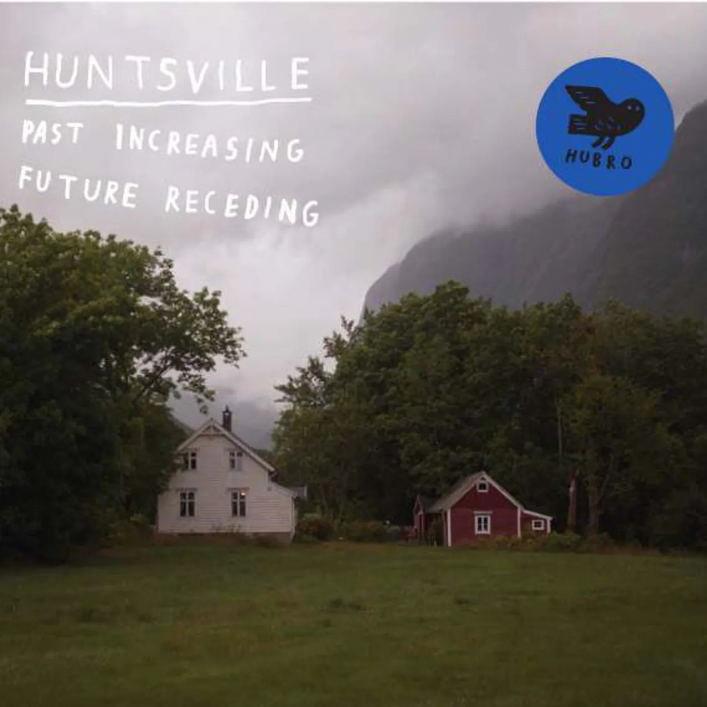 Huntsville PAST INCREASING FUTURE RECEDING Vinyl Record