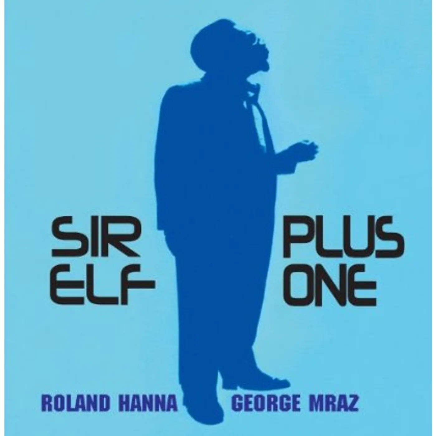 Roland Hanna SIR ELF PLUS ONE CD
