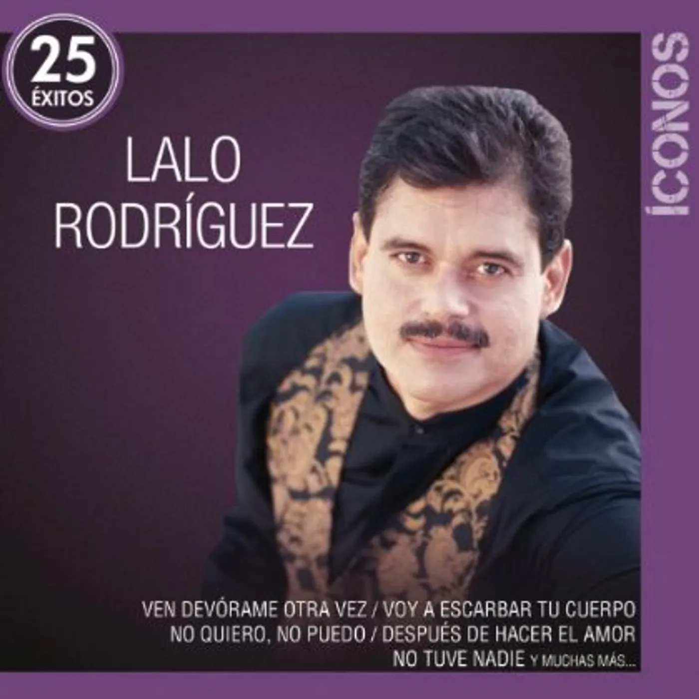Lalo Rodriguez ICONOS 25 EXITOS CD