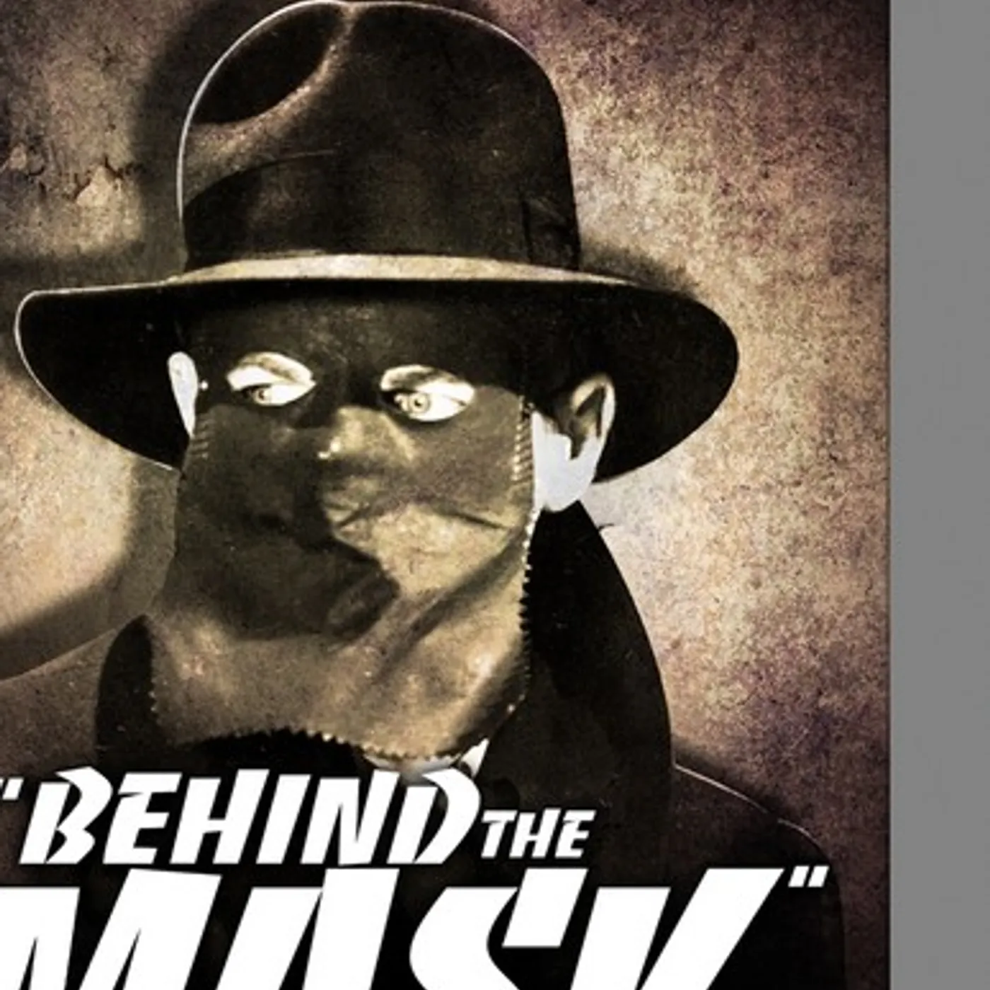 BEHIND THE MASK DVD