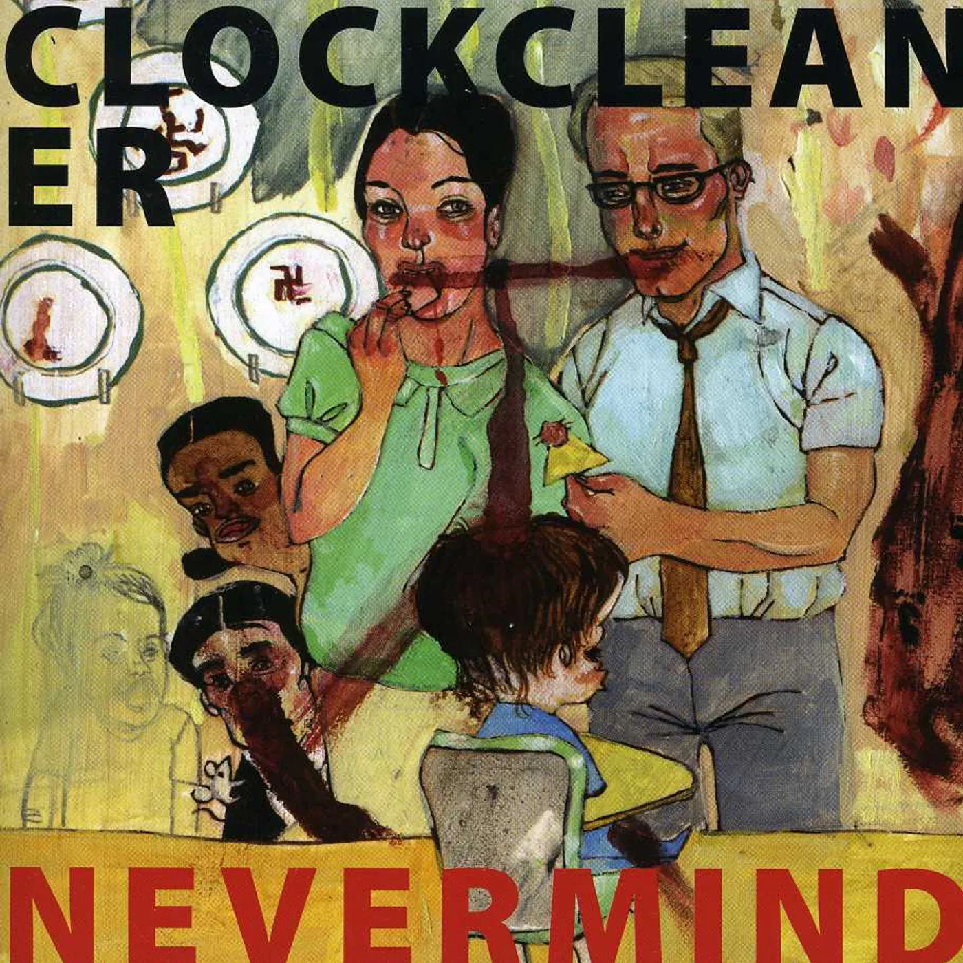 Clockcleaner NEVERMIND CD