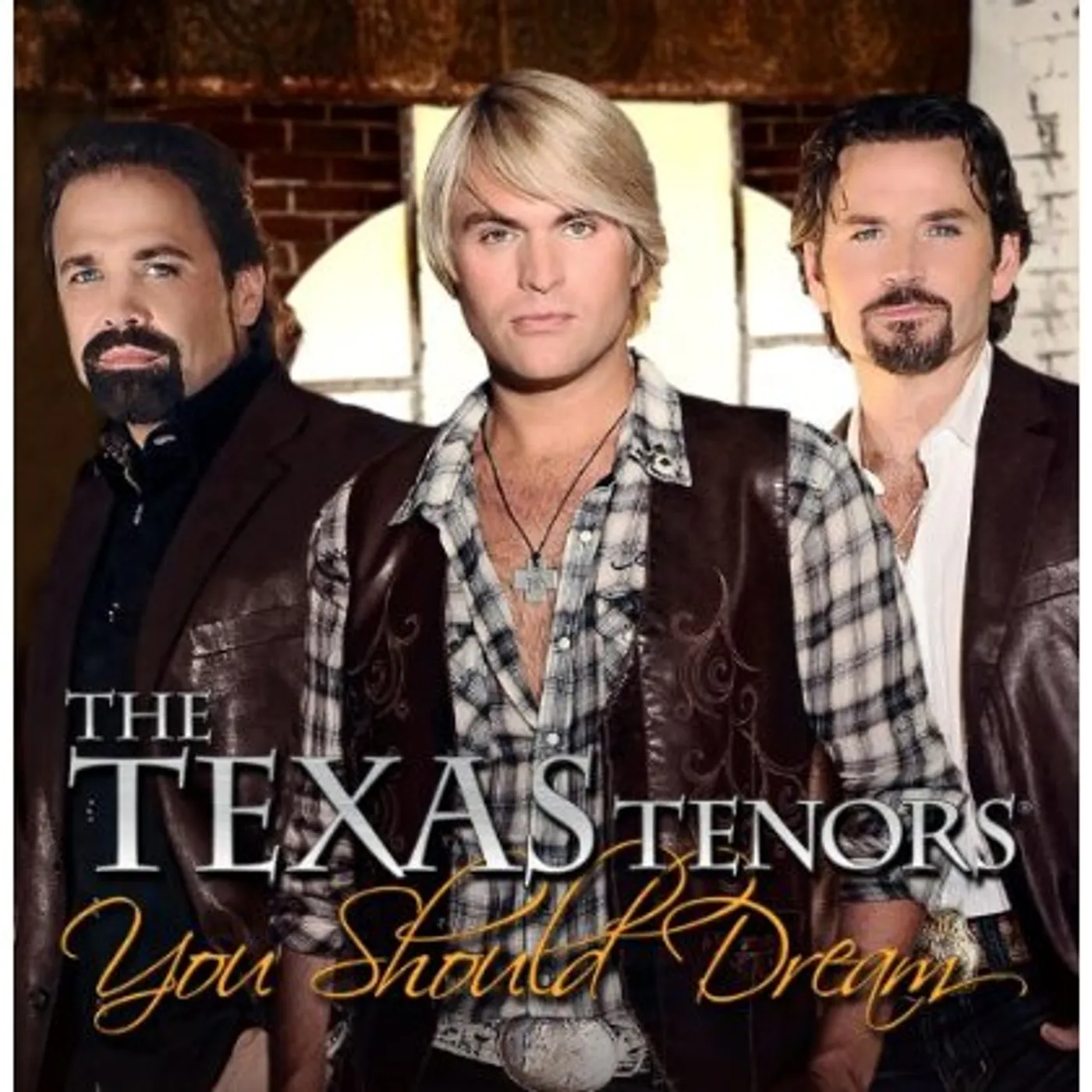 The Texas Tenors YOU SHOULD DREAM CD