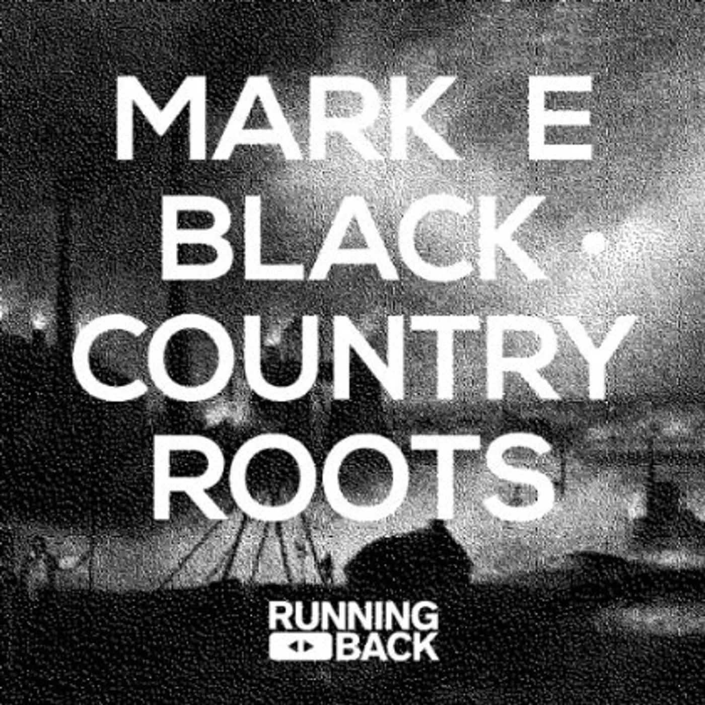 Mark E Black Country Roots Vinyl Record