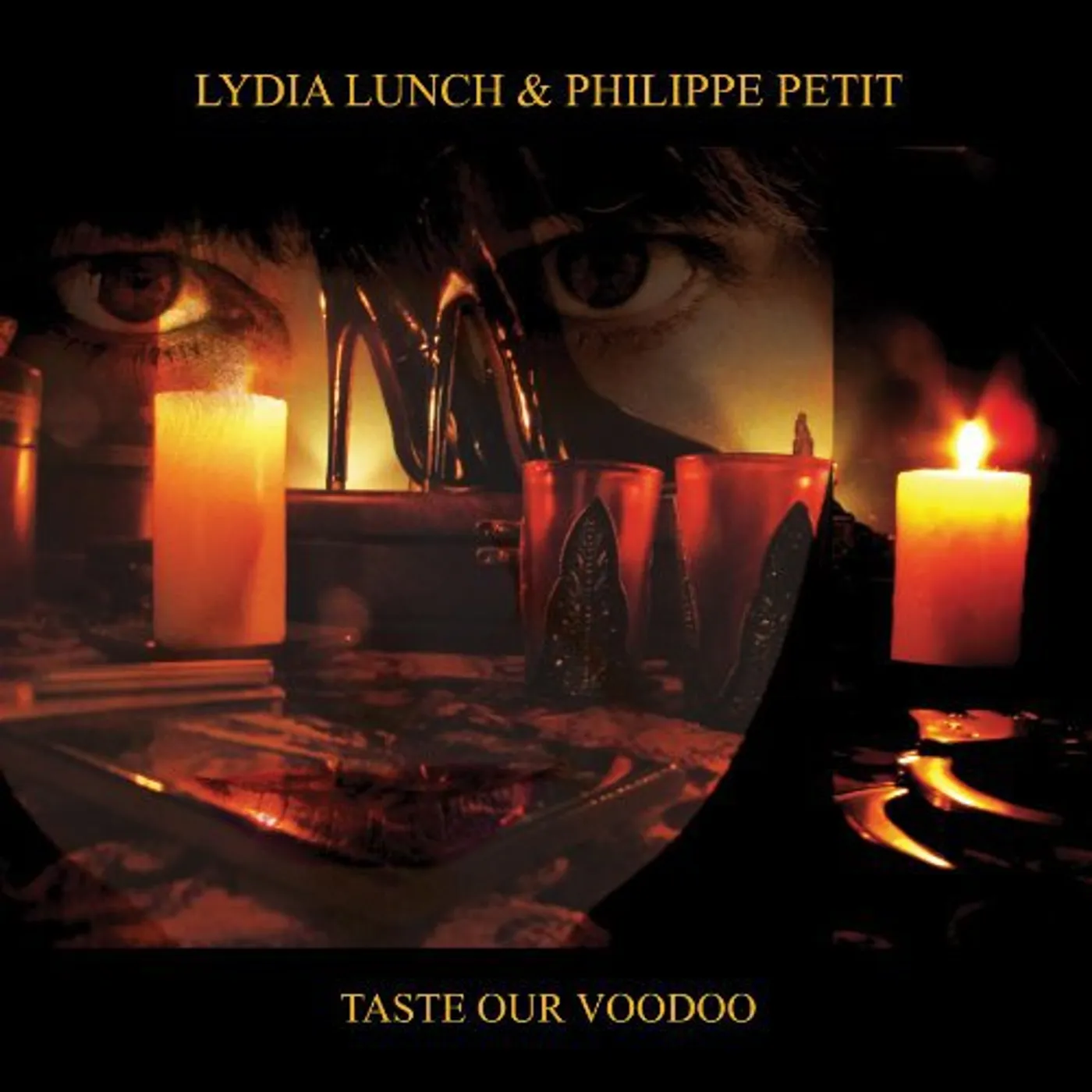 Lydia Lunch & Philippe Petit Taste Our Voodoo Vinyl Record