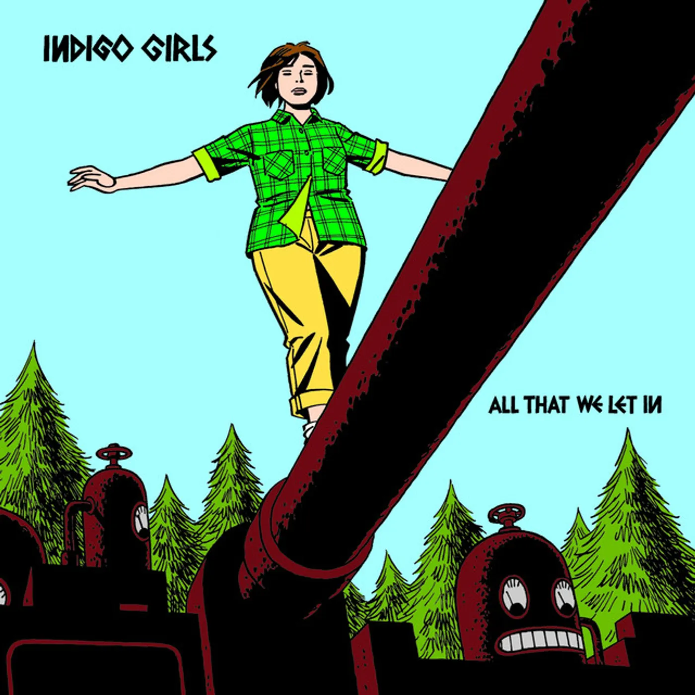 Indigo Girls ALL THAT WE LET IN (24BIT REMASTERED) CD
