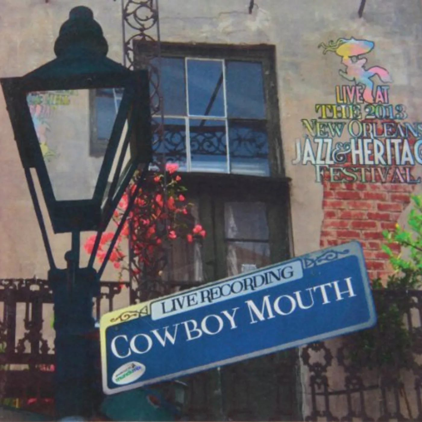 Cowboy Mouth LIVE AT JAZZFEST 2013 CD
