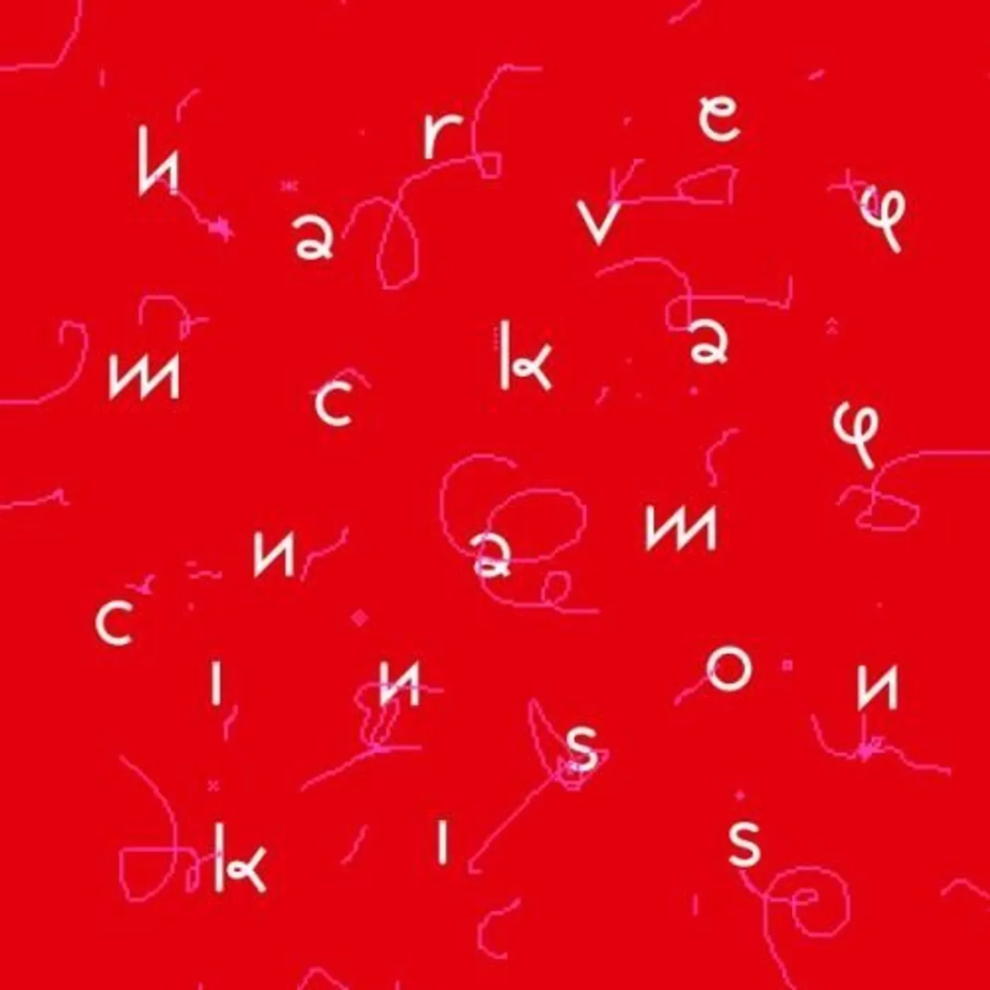 Harvey McKay Cinnamon Kiss Vinyl Record