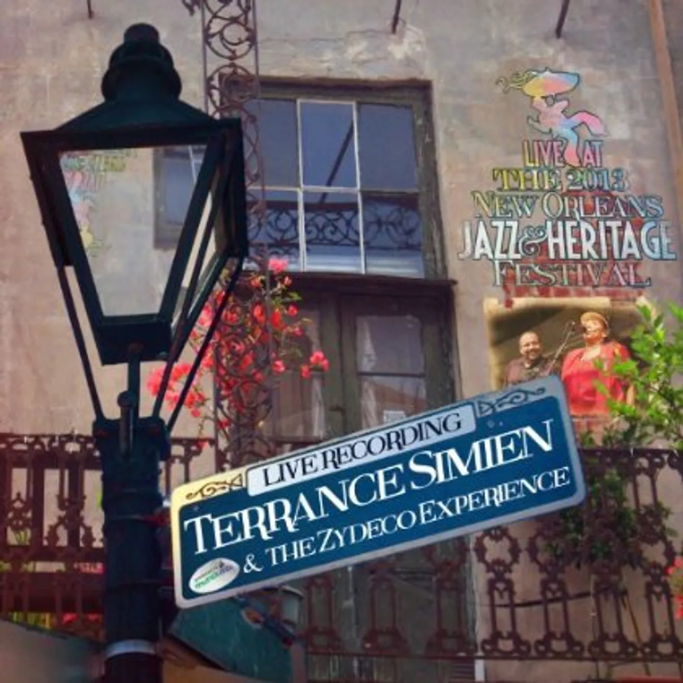 Terrance Simien LIVE AT JAZZFEST 2013 CD