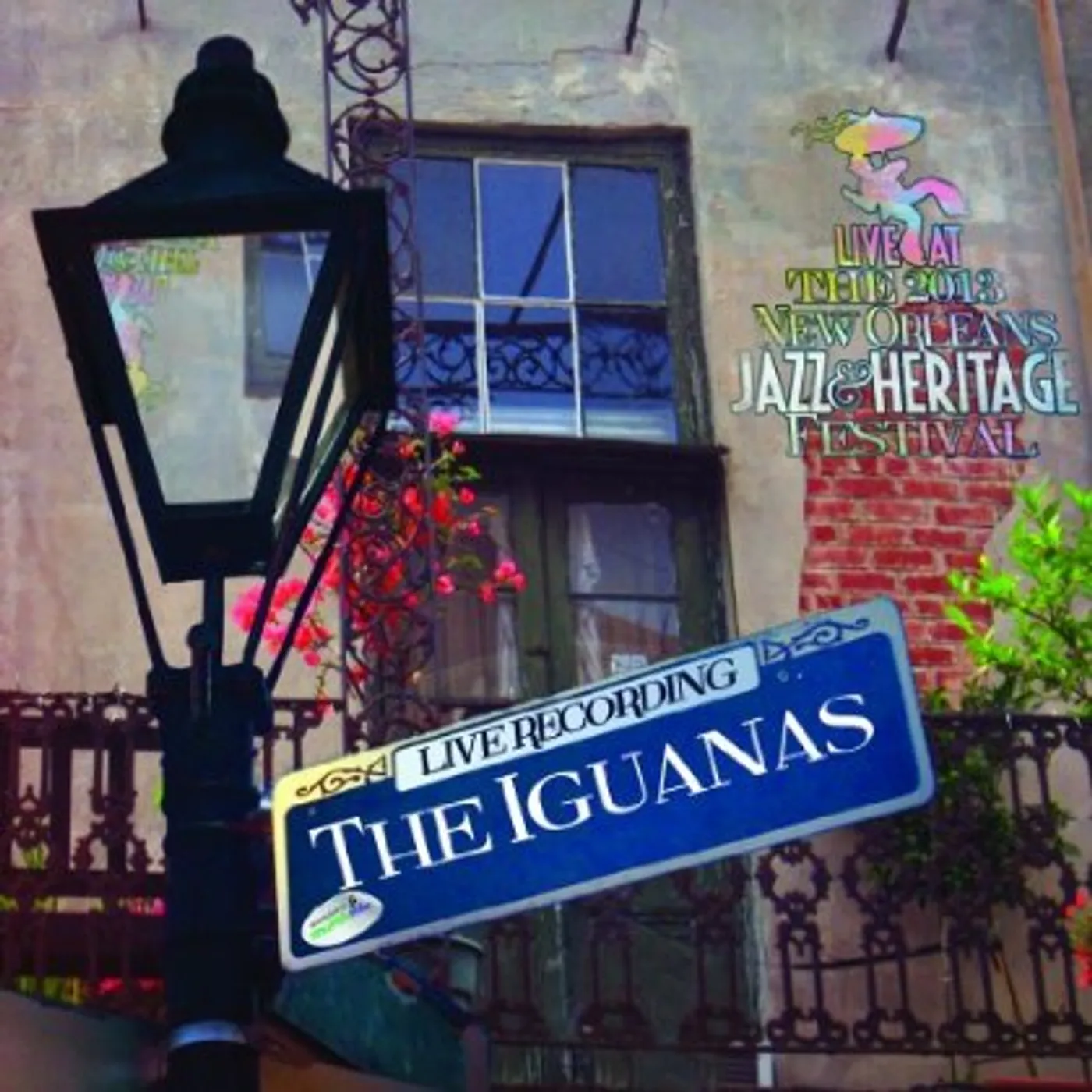 The Iguanas LIVE AT JAZZFEST 2013 CD