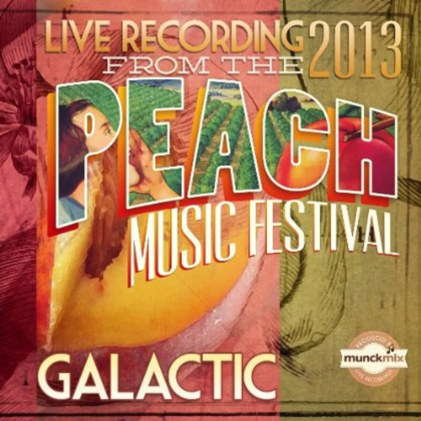 Galactic LIVE AT PEACH MUSIC FEST 2013 CD