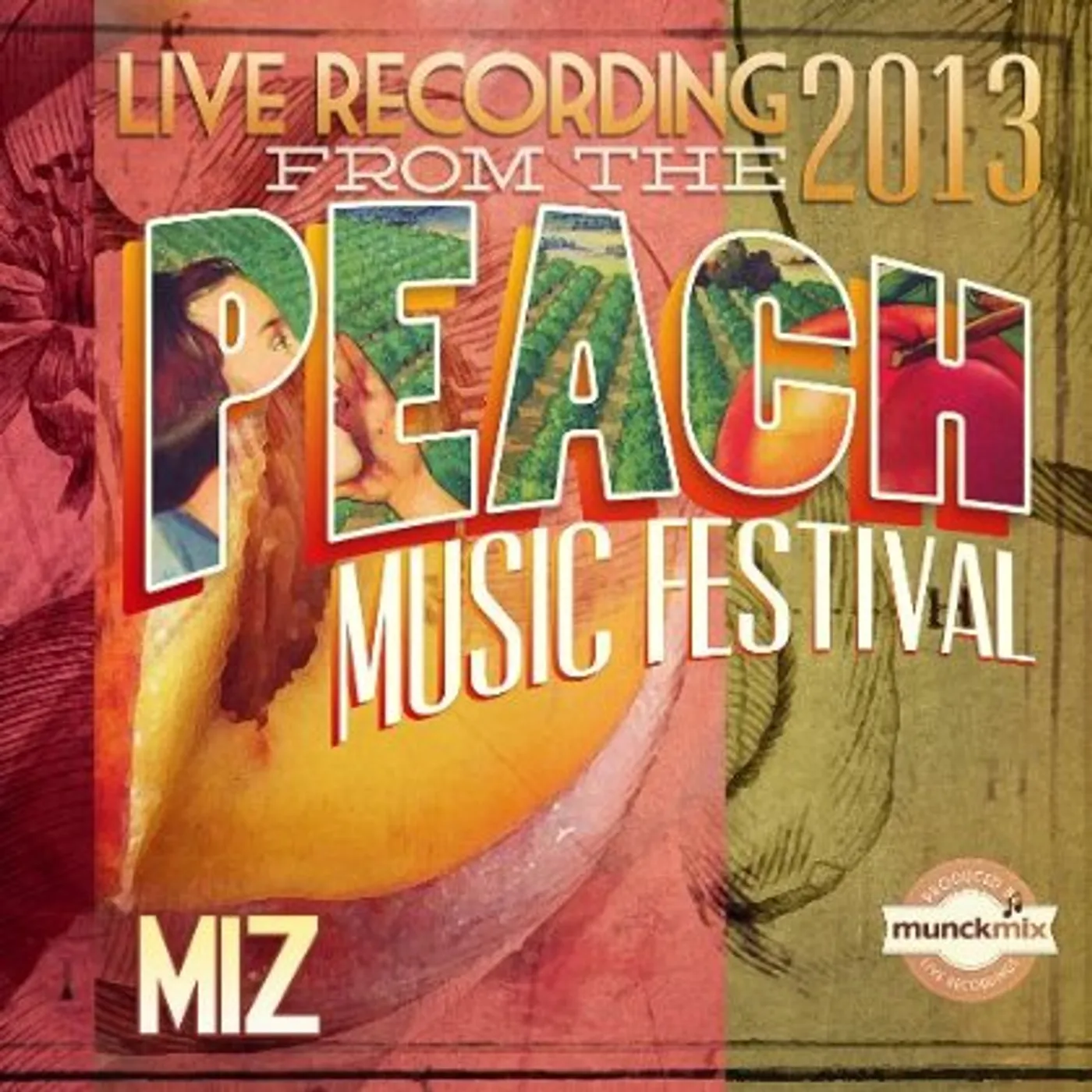 MIZ LIVE AT PEACH MUSIC FEST 2013 CD