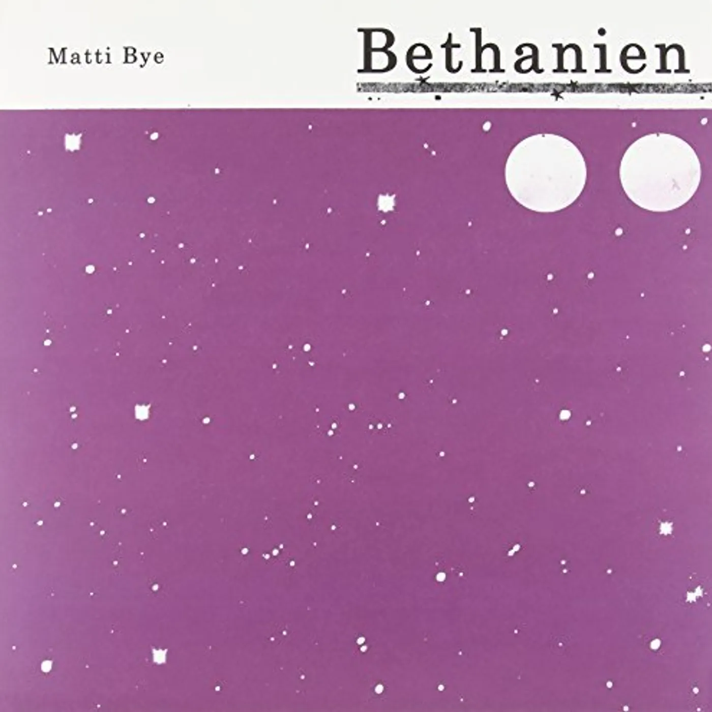 Matti Bye Bethanien Vinyl Record