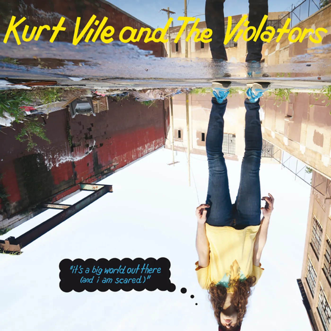 Kurt Vile It's A Big World Out There (And I Am Scared) Vinyl Record