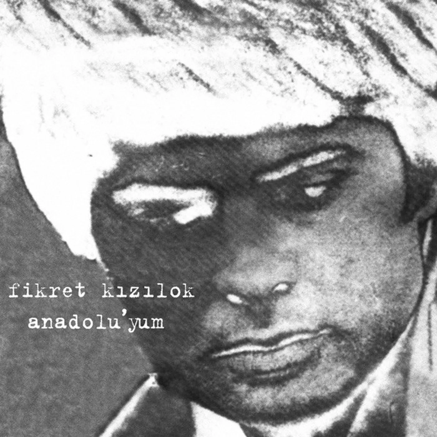 Fikret Kızılok Anadolu'yum Vinyl Record